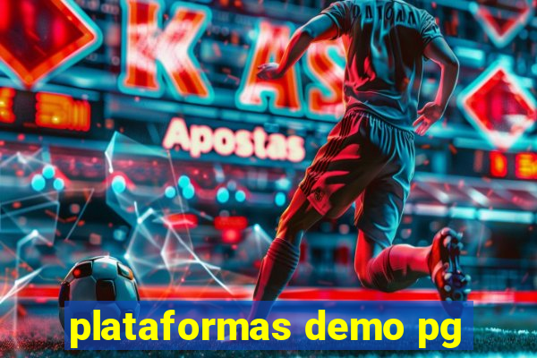 plataformas demo pg