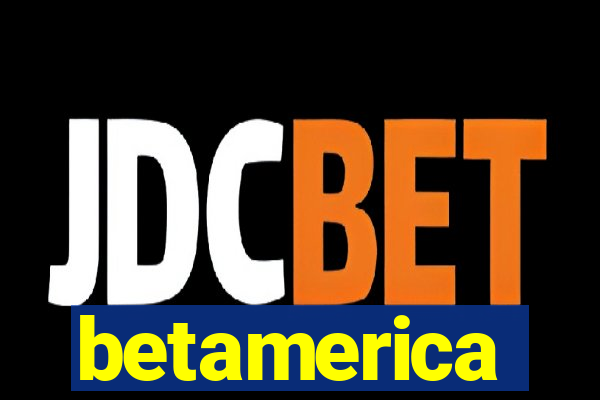 betamerica