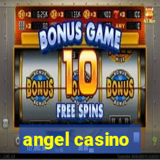 angel casino