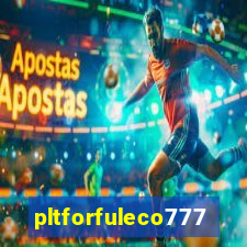 pltforfuleco777