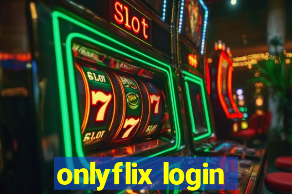 onlyflix login