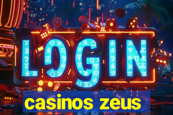 casinos zeus