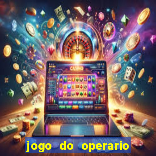 jogo do operario ao vivo