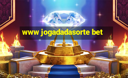 www jogadadasorte bet