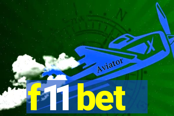 f11 bet