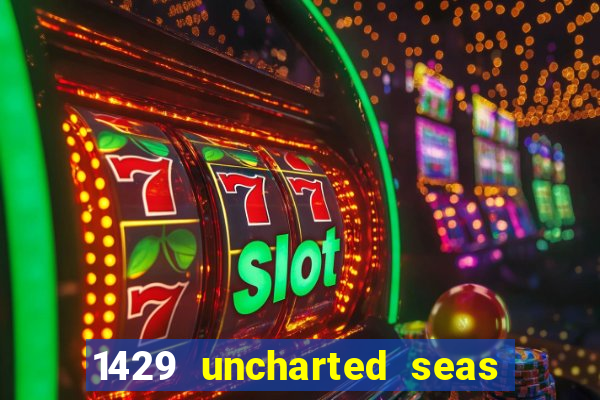 1429 uncharted seas slot rtp