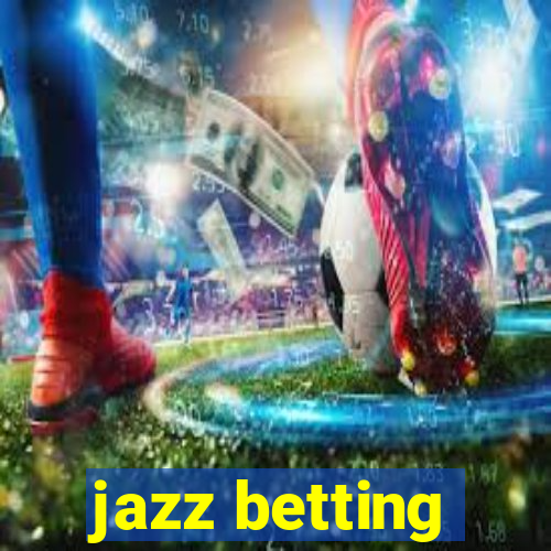 jazz betting