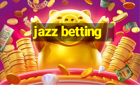 jazz betting