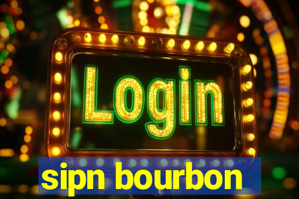 sipn bourbon