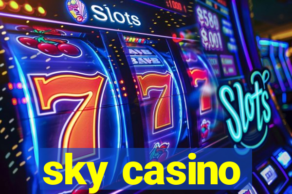 sky casino