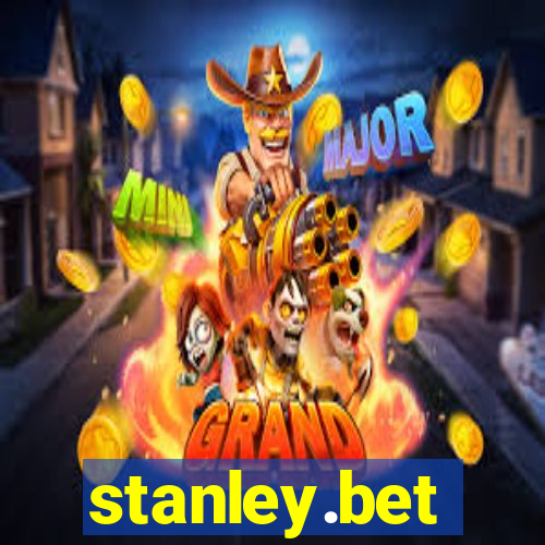 stanley.bet