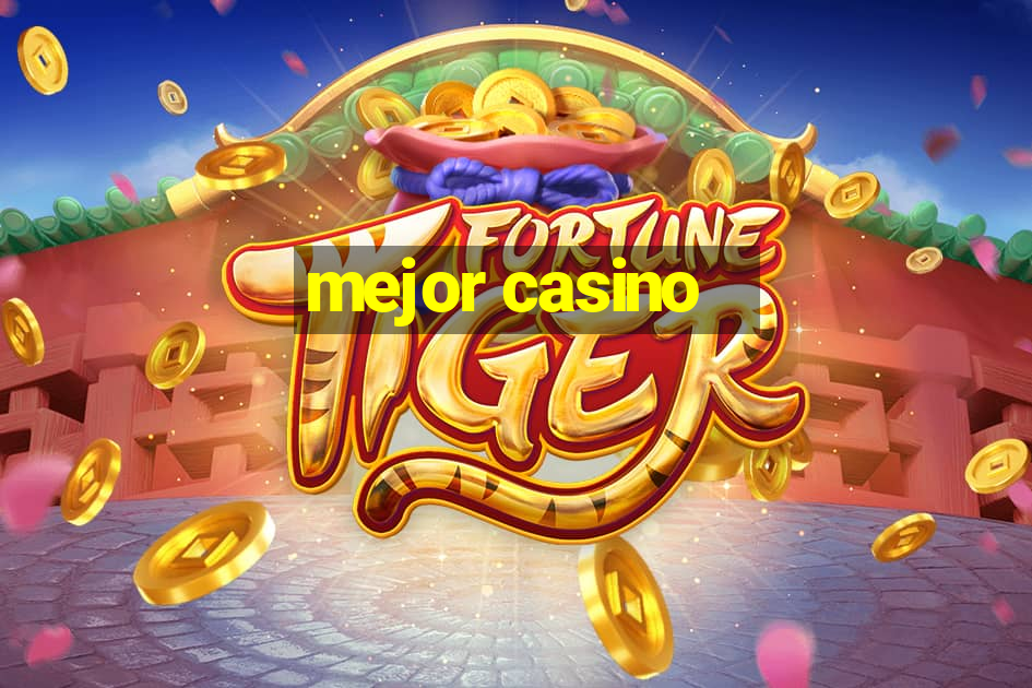 mejor casino