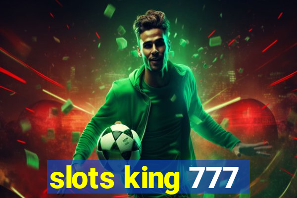 slots king 777