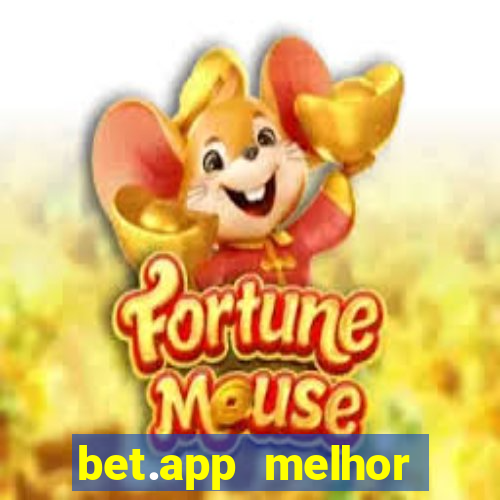 bet.app melhor horário para jogar