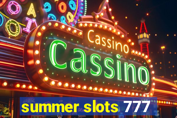 summer slots 777