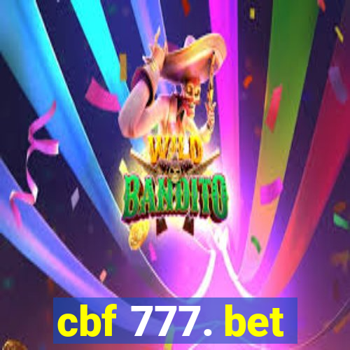 cbf 777. bet