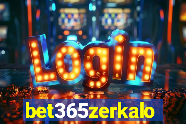 bet365zerkalo