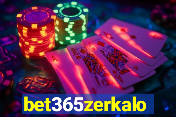 bet365zerkalo