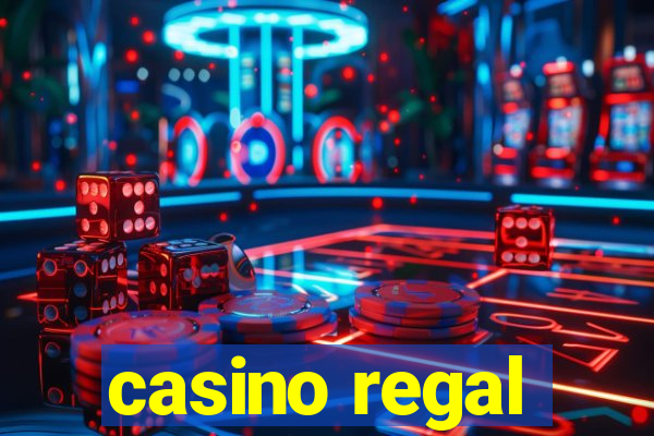 casino regal