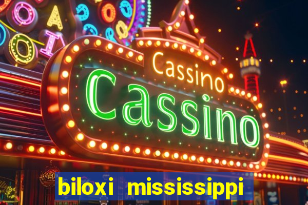 biloxi mississippi ip casino