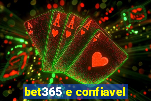 bet365 e confiavel