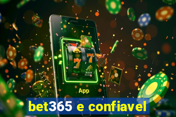 bet365 e confiavel