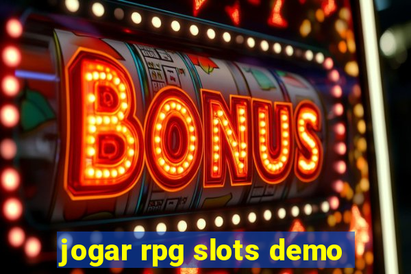 jogar rpg slots demo