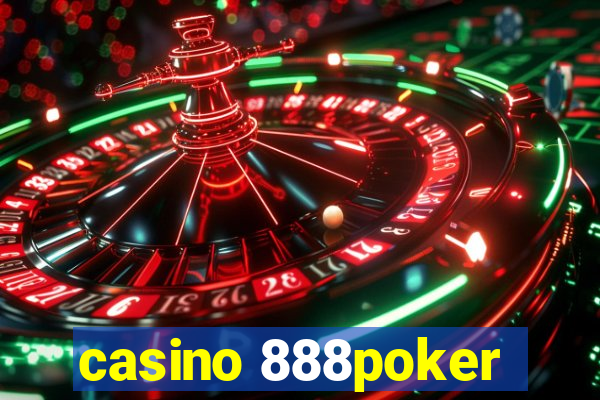 casino 888poker