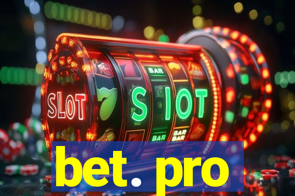 bet. pro