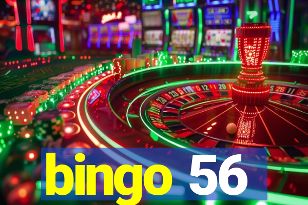 bingo 56