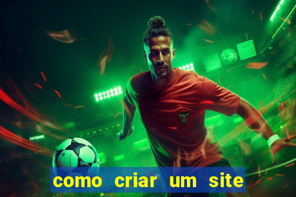 como criar um site de jogos de azar