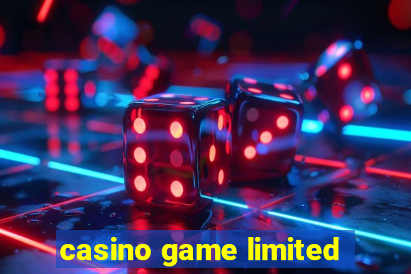 casino game limited