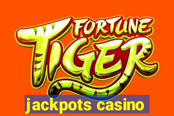 jackpots casino