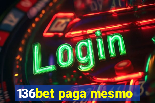 136bet paga mesmo