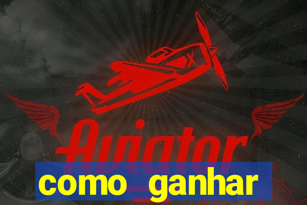 como ganhar dinheiro nas slots online