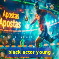 black actor young