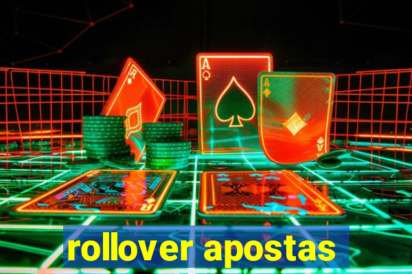 rollover apostas