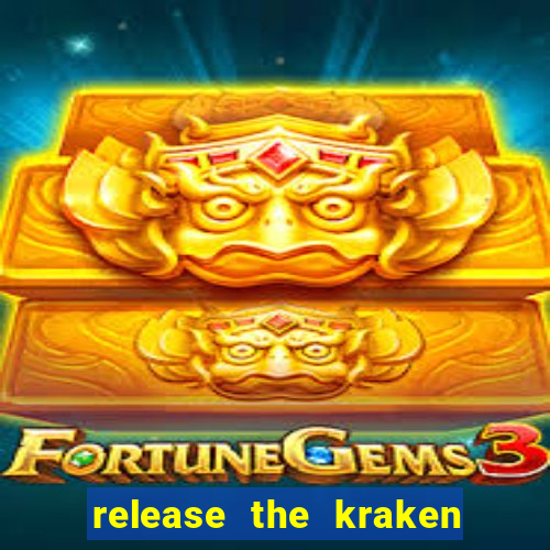 release the kraken 2 slot