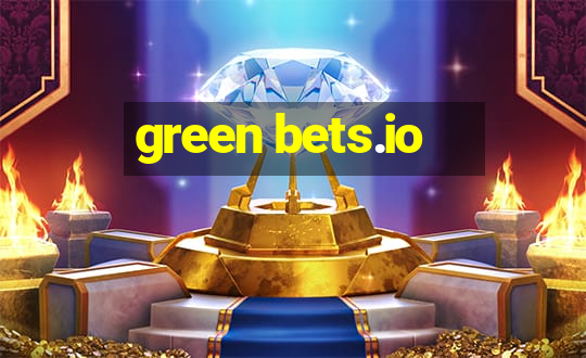 green bets.io