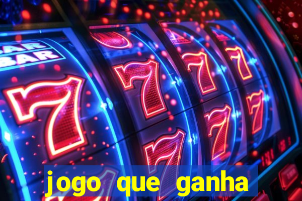 jogo que ganha dinheiro sem dep贸sito