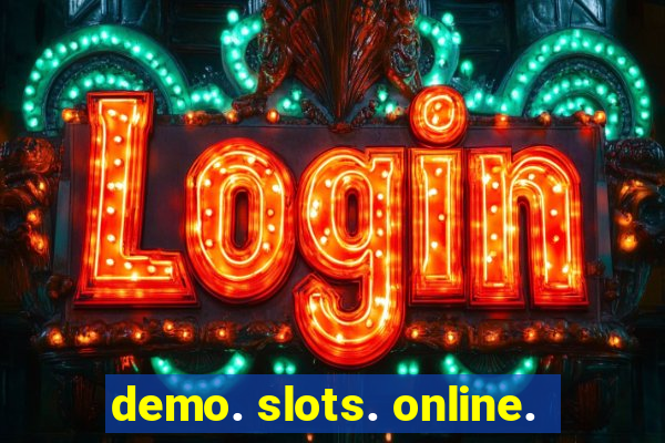 demo. slots. online.