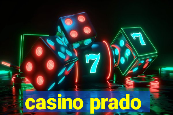 casino prado