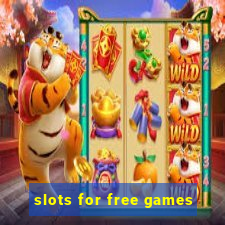 slots for free games