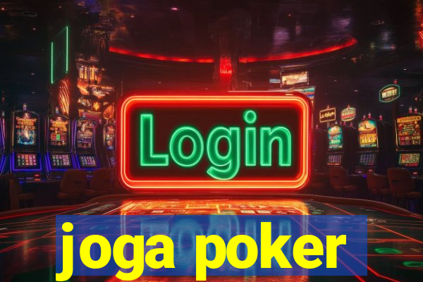 joga poker