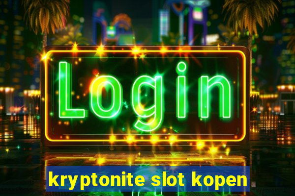 kryptonite slot kopen