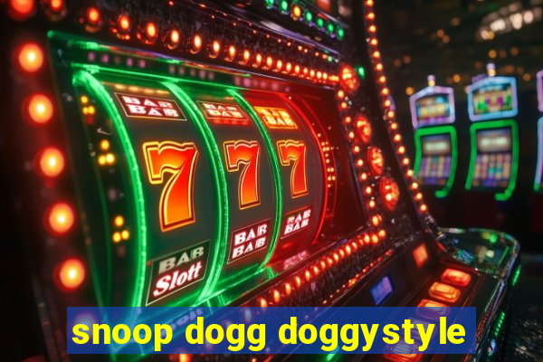 snoop dogg doggystyle