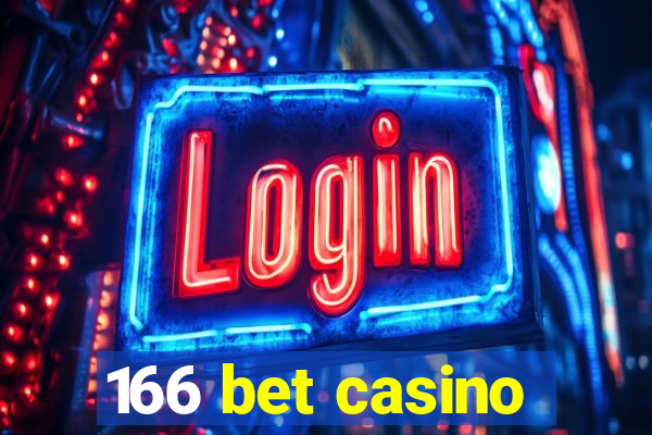 166 bet casino