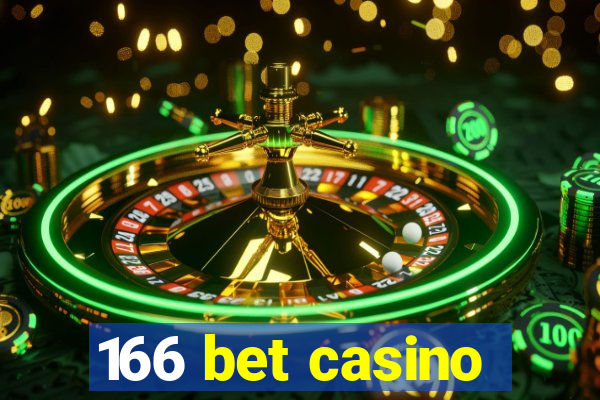 166 bet casino