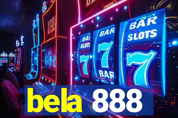 bela 888