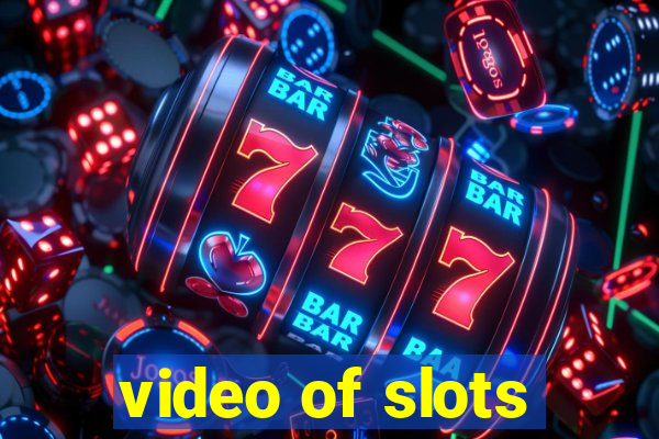 video of slots